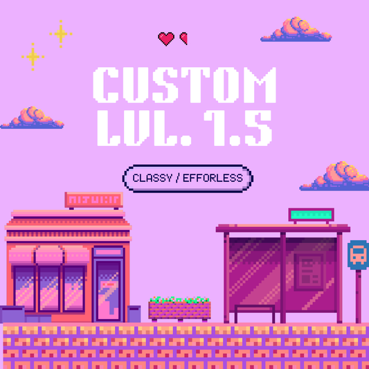 Custom Lvl. 1.5