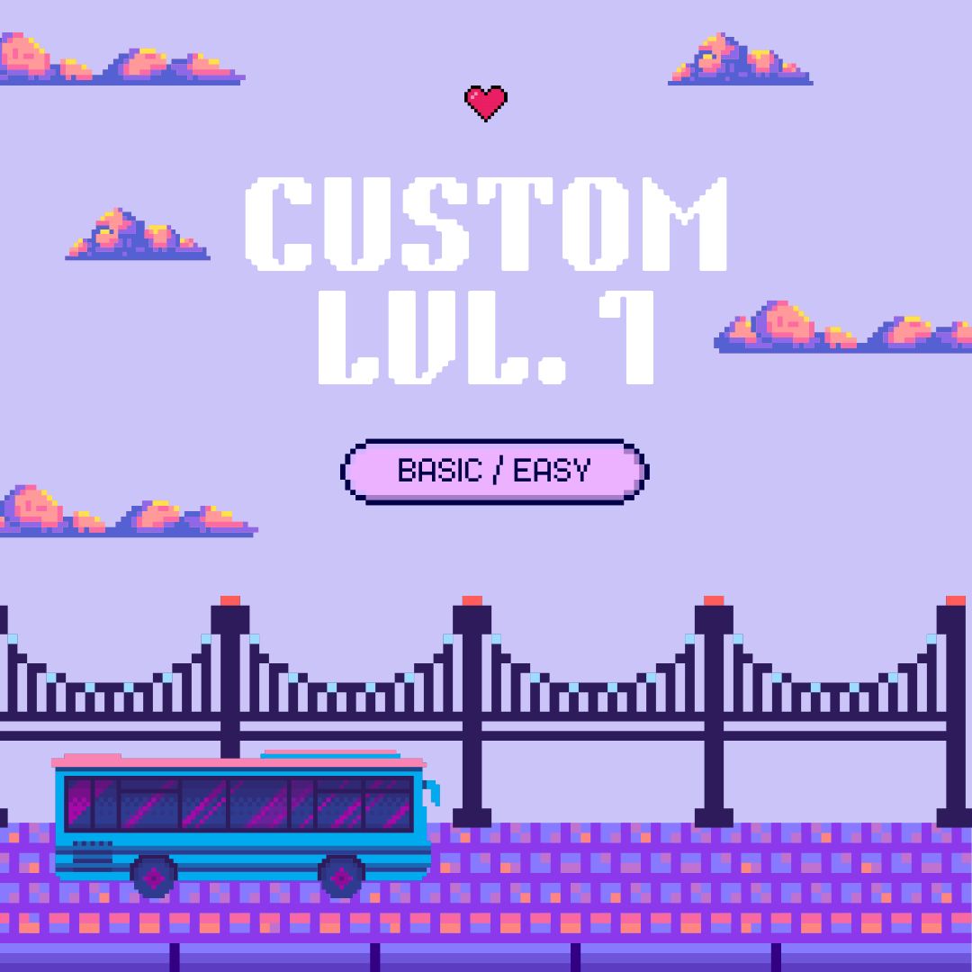 Custom Lvl. 1